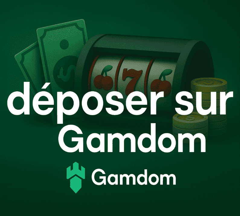 Déposer sur Gamdom Casino Dépôt au Gamdom pour joueurs francophone